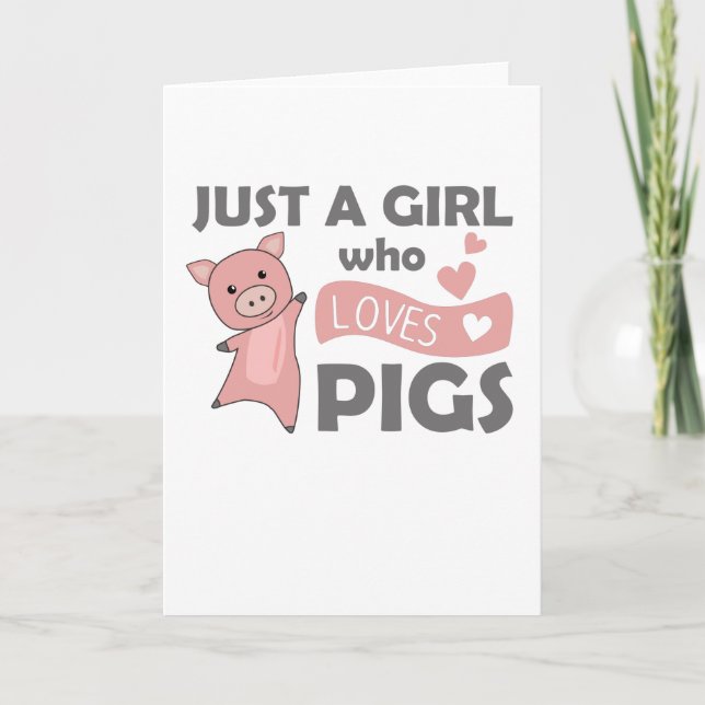 Just A Girl Who Loves Pigs Pink Hearts Piglets Card (Front)
