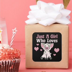 Just A Girl Who Loves Pigs Square Sticker
