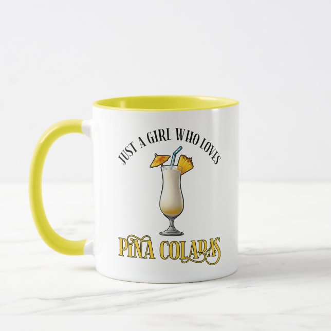 Just A Girl Who Loves Pina Coladas Mug (Left)