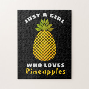 Just a Girl who loves Pineapples Jigsaw Puzzle