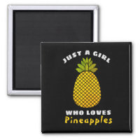 Just a Girl who loves Pineapples