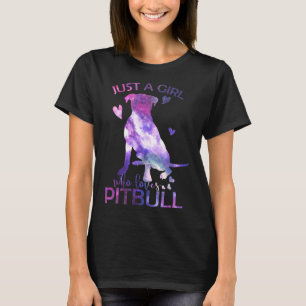 Just A Girl Who Loves Pitbull T-Shirt