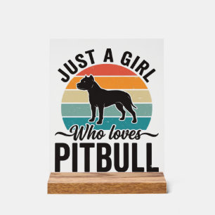 Just a Girl Who Loves Pitbull Vintage Dog Design_1 Acrylic Sign