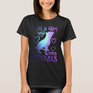 Just a Girl Who Loves Pitbulls Dog Awesome Cute T-Shirt