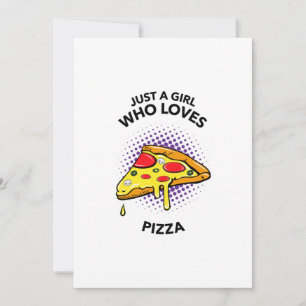 Just a girl who loves pizza funny Italian food