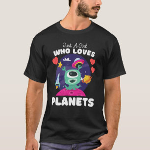 Just A Girl Who Loves Planets Cute Space & Aliens T-Shirt