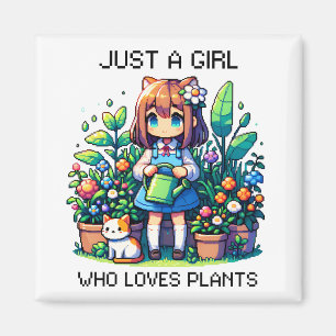 Just a Girl Who Loves Plants Magnet
