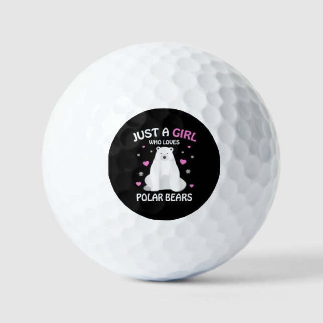 Just A Girl Who Loves Polar Bears Girls Polar Bear Golf Balls (Front)