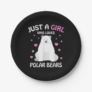Just A Girl Who Loves Polar Bears Girls Polar Bear Paper Plate