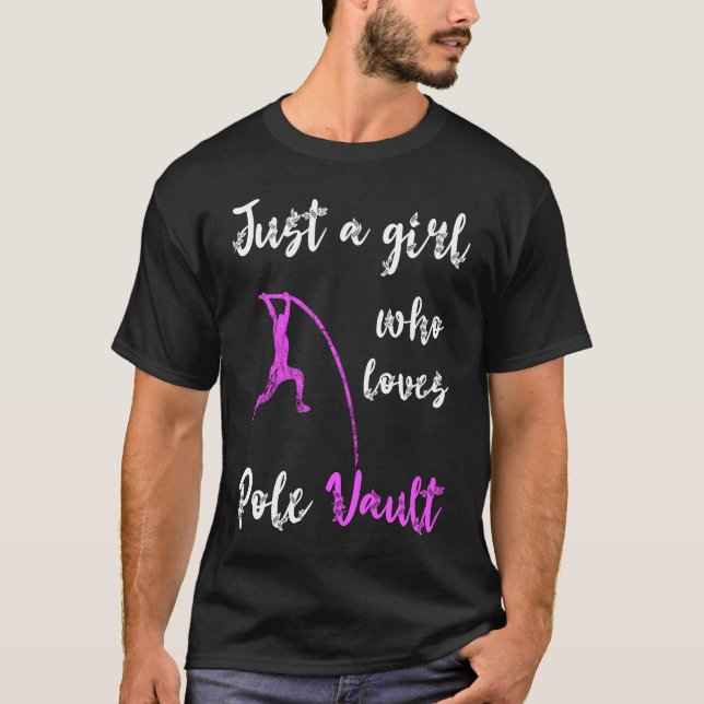 Just A Girl Who Loves Pole Vault Rod Jump Springer T-Shirt (Front)