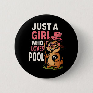 Just A Girl Who Loves Pool Billiard Pool Player Gi 6 Cm Round Badge