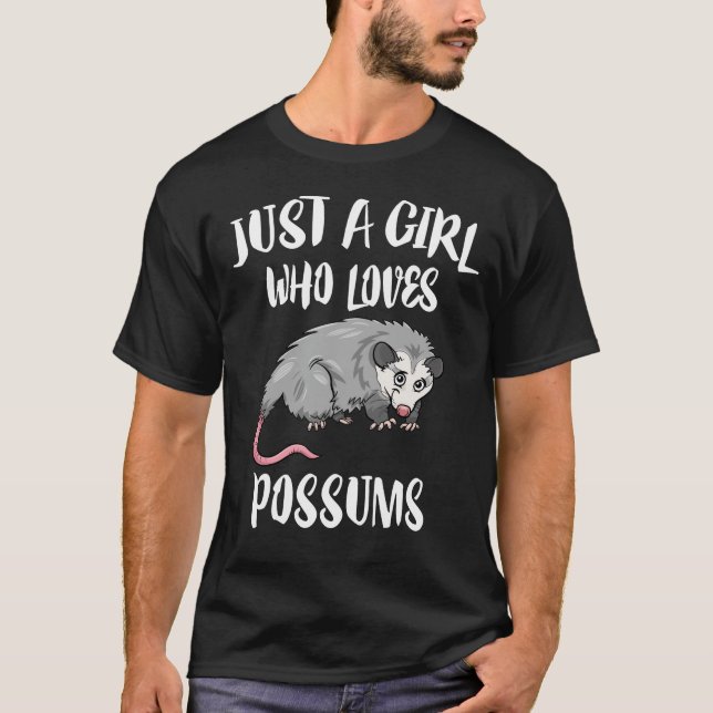 Just A Girl Who Loves Possums Animal T-Shirt (Front)