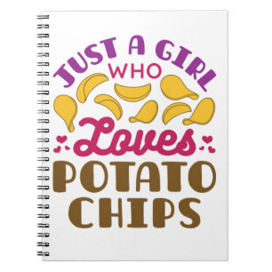 Just a Girl Who Loves Potato Chips Snack Food Notebook
