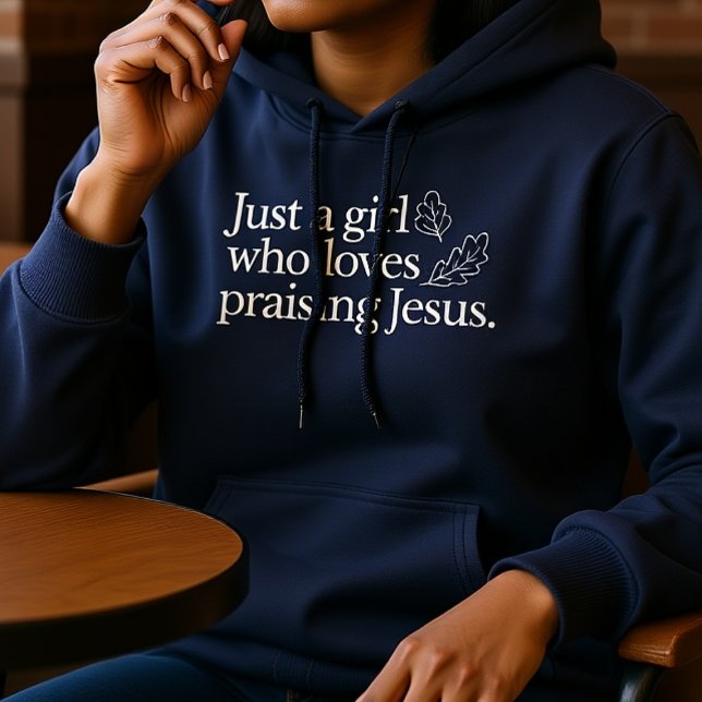 Just A Girl Who Loves Praising Jesus Fall Faith Hoodie (Creator Uploaded)