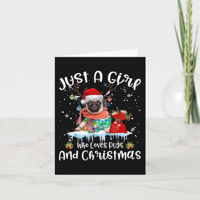 Just A Girl Who Loves Pug And Christmas Ugly   Card (Front)