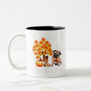 Just A Girl Who Loves Pug And Fall Thanksgiving Two-Tone Coffee Mug