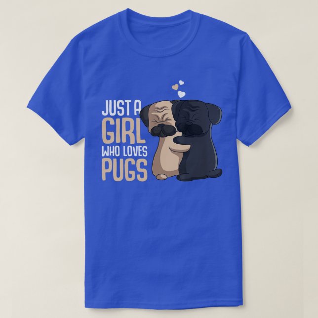 Just a Girl who loves Pugs Kids Pug Lover Girls  T-Shirt (Design Front)