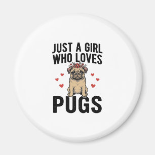 Just A Girl Who Loves Pugs Vintage Dog Shirt Desig Magnet