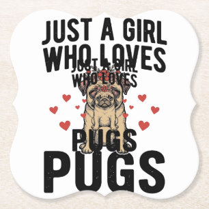 Just A Girl Who Loves Pugs Vintage Dog Shirt Desig Paper Coaster