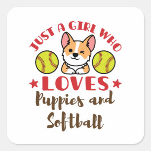 Just a Girl Who Loves Puppies and Softball Square Sticker