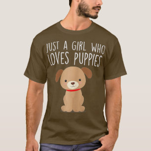 Just A Girl Who Loves Puppies Cute Dog Lover T-Shirt