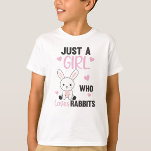 Just a girl who loves rabbits - Sweet Rabbit T-Shirt