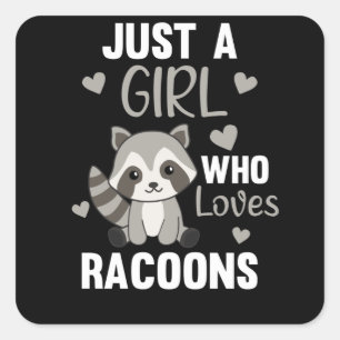 Just A Girl Who Loves Racoons Kawaii Racoon Square Sticker