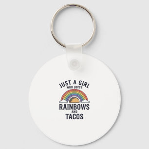 Just a Girl Who Loves Rainbows and Tacos Shirt_1 Key Ring