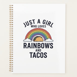 Just a Girl Who Loves Rainbows and Tacos Shirt_1 Planner