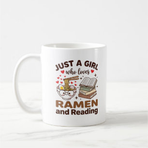 Just a girl who loves ramen and reading, reader  coffee mug