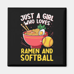 Just A Girl Who Loves Ramen And Softll Lovers Gift Magnet