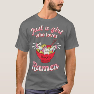 Just a Girl who loves Ramen Anime Unicorn Kawaii J T-Shirt