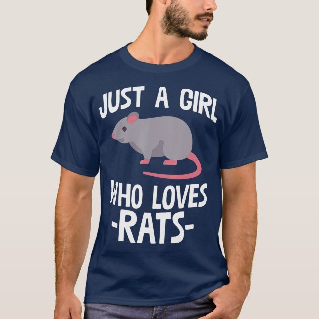 Just A Girl Who Loves Rats Rat Lover Gift T-Shirt (Front)