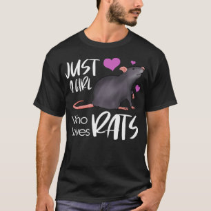 Just A Girl Who Loves Rats Rodent Owner Love T-Shirt