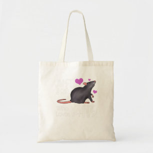 Just A Girl Who Loves Rats Rodent Owner Love Tote Bag