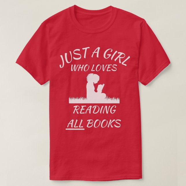 just a girl who loves reading banned books freedom T-Shirt (Design Front)
