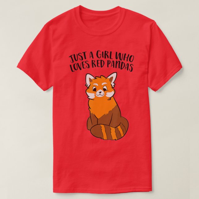 Just a Girl Who Loves Red Pandas (1)  T-Shirt (Design Front)