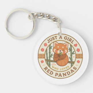 Just A Girl Who Loves Red Pandas - Keychain