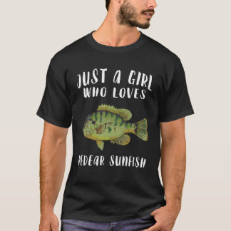 Just A Girl Who Loves Redear Sunfish Fish Lover T  T-Shirt