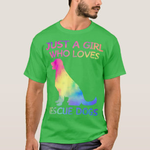 Just A Girl Who Loves Rescue Dog Funny Dogs Lover  T-Shirt