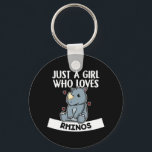 Just A Girl Who Loves Rhinos Cute Rhinoceros Key Ring<br><div class="desc">Just A Girl Who Loves Rhinos Cute Rhinoceros</div>