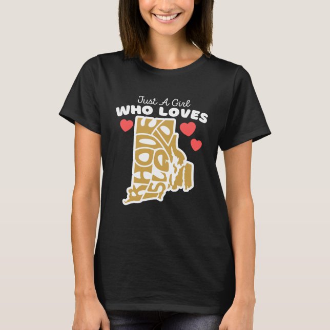 Just A Girl Who Loves Rhode Island  Cute Rhode Isl T-Shirt (Front)