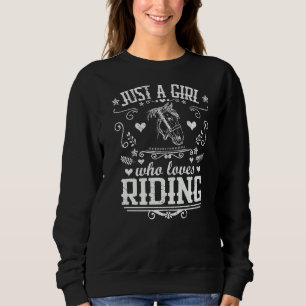 Just A Girl Who Loves Riding Horse Equestrian Vin Sweatshirt