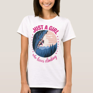 Just a Girl Who Loves Rock Climbing Design T-Shirt