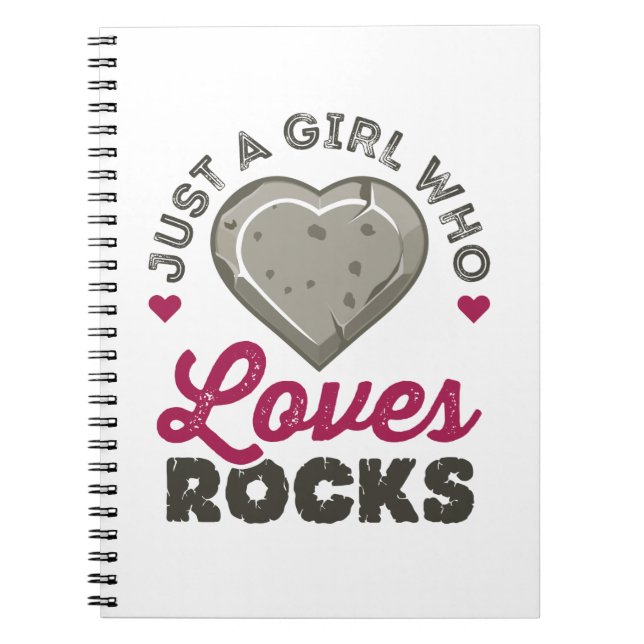 Just a Girl Who Loves Rocks Geology Geologist Notebook (Front)