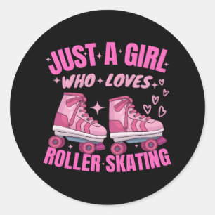 Just A Girl Who Loves Roller Skating Classic Round Sticker