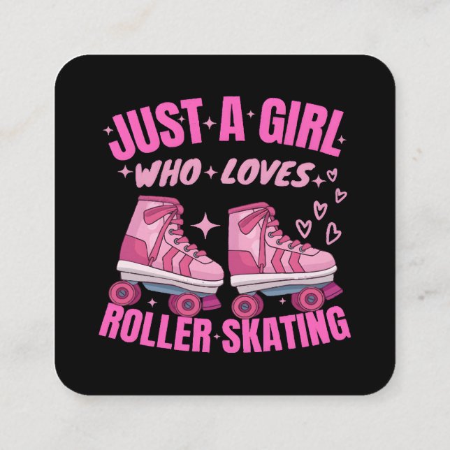 Just A Girl Who Loves Roller Skating Square Business Card (Back)