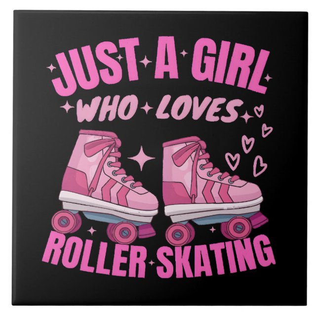 Just A Girl Who Loves Roller Skating Tile (Front)