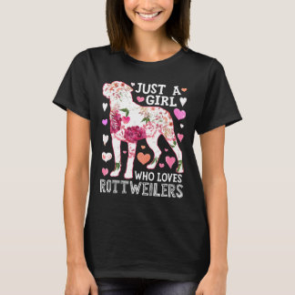 Just A Girl Who Loves Rottweilers Dog Silhouette F T-Shirt