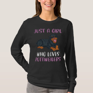 Just A Girl Who Loves Rottweilers Rottie Mama Dog T-Shirt